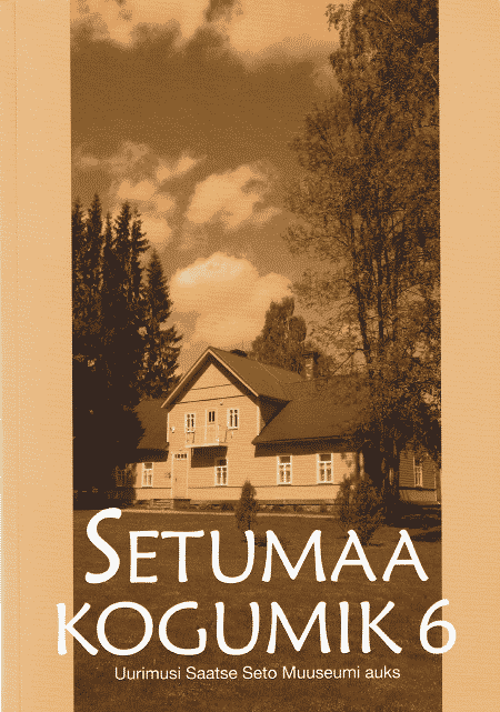 Setumaa kogumik 6